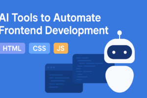 AI Tools to Automate Frontend Development