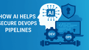 How AI Helps Secure DevOps Pipelines